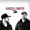 Kaiser & Dimitri - Was dir weit - Single